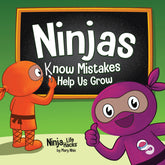 Ninjas Know Mistakes Help Us Grow